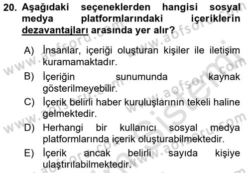 Sosyal Medya Araçları 1 Dersi 2021 - 2022 Yılı (Vize) Ara Sınav Soruları 20. Soru