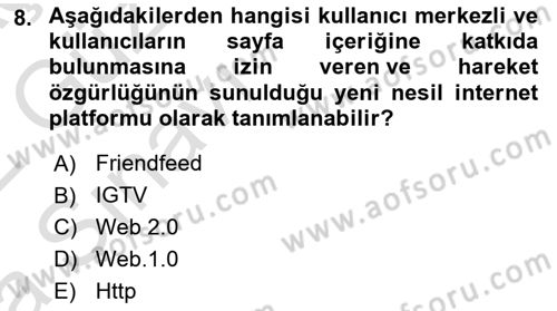 Sosyal Medya Araçları 1 Dersi 2021 - 2022 Yılı (Vize) Ara Sınav Soruları 8. Soru