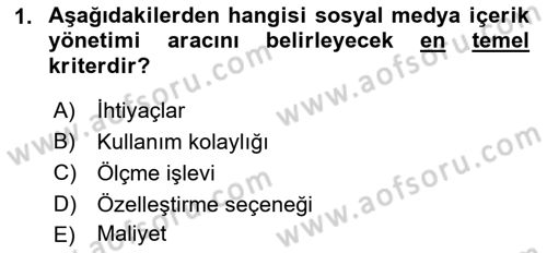 Sosyal Medya Araçları 1 Dersi 2021 - 2022 Yılı (Final) Dönem Sonu Sınav Soruları 1. Soru