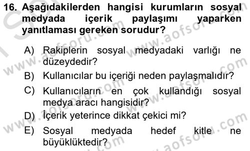 Sosyal Medya Araçları 1 Dersi 2021 - 2022 Yılı (Final) Dönem Sonu Sınav Soruları 16. Soru