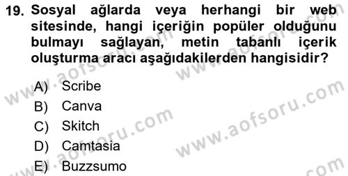 Sosyal Medya Araçları 1 Dersi 2021 - 2022 Yılı (Final) Dönem Sonu Sınav Soruları 19. Soru