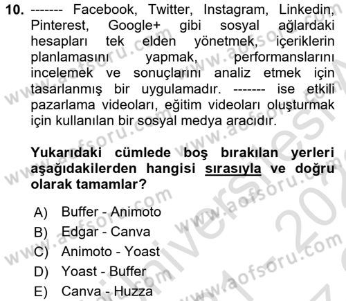 Sosyal Medya Araçları 1 Dersi 2021 - 2022 Yılı Yaz Okulu Sınav Soruları 10. Soru