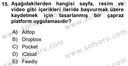 Sosyal Medya Araçları 1 Dersi 2021 - 2022 Yılı Yaz Okulu Sınav Soruları 15. Soru
