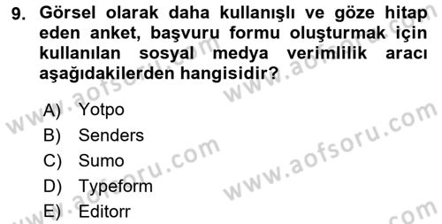 Sosyal Medya Araçları 1 Dersi 2021 - 2022 Yılı Yaz Okulu Sınav Soruları 9. Soru