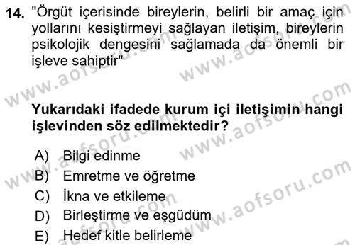 Sosyal Medya ve Kurumsal İletişim Dersi 2021 - 2022 Yılı (Vize) Ara Sınavı 14. Soru