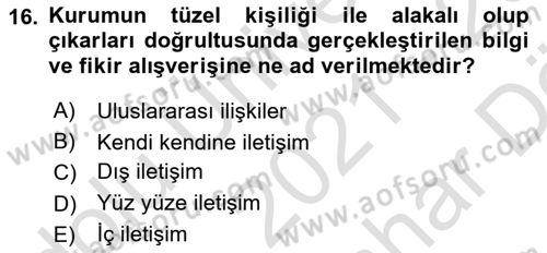 Sosyal Medya ve Kurumsal İletişim Dersi 2021 - 2022 Yılı (Vize) Ara Sınavı 16. Soru