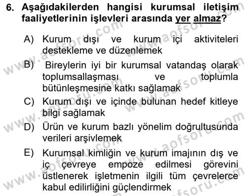Sosyal Medya ve Kurumsal İletişim Dersi 2021 - 2022 Yılı (Vize) Ara Sınav Soruları 6. Soru