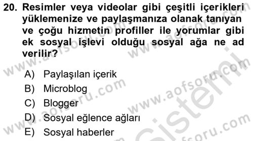 Sosyal Medya ve Kurumsal İletişim Dersi 2023 - 2024 Yılı (Vize) Ara Sınav Soruları 20. Soru
