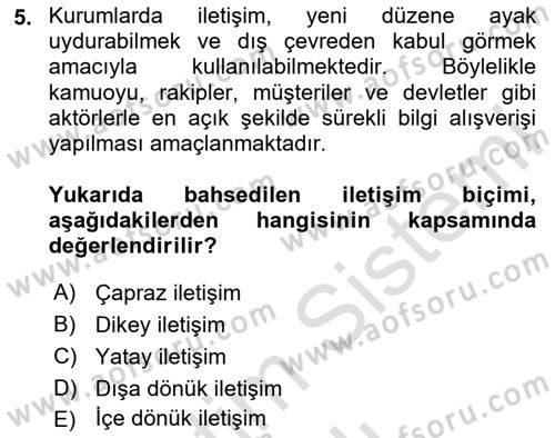 Sosyal Medya ve Kurumsal İletişim Dersi 2023 - 2024 Yılı (Vize) Ara Sınav Soruları 5. Soru