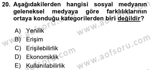 Sosyal Medya ve Kurumsal İletişim Dersi 2023 - 2024 Yılı (Final) Dönem Sonu Sınav Soruları 20. Soru