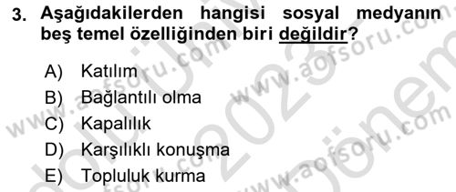 Sosyal Medya ve Kurumsal İletişim Dersi 2023 - 2024 Yılı (Final) Dönem Sonu Sınav Soruları 3. Soru