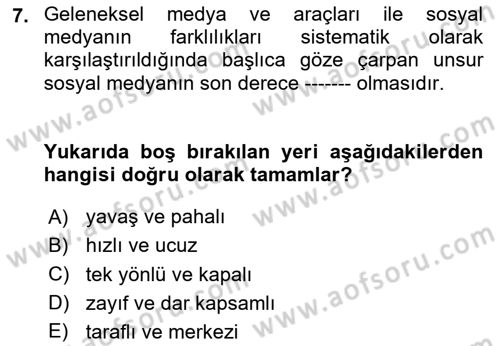Sosyal Medya ve Kurumsal İletişim Dersi 2023 - 2024 Yılı (Final) Dönem Sonu Sınav Soruları 7. Soru