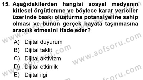 Sosyal Medya Uygulama Alanlari Dersi 2023 - 2024 Yılı (Final) Dönem Sonu Sınav Soruları 15. Soru