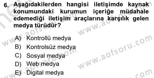 Sosyal Medya Uygulama Alanlari Dersi 2024 - 2025 Yılı (Vize) Ara Sınav Soruları 6. Soru