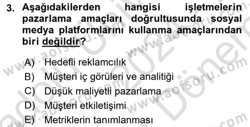 Sosyal Medya Uygulama Alanlari Dersi 2024 - 2025 Yılı (Final) Dönem Sonu Sınav Soruları 3. Soru