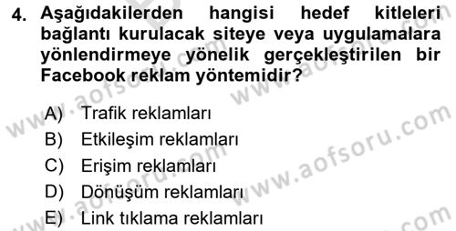 Sosyal Medya Uygulama Alanlari Dersi 2024 - 2025 Yılı (Final) Dönem Sonu Sınav Soruları 4. Soru