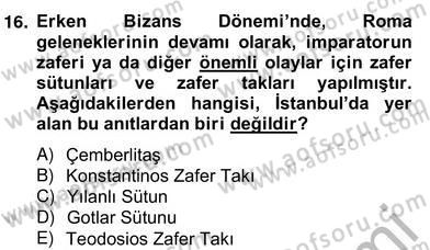 Sanat Tarihi Dersi 2013 - 2014 Yılı (Vize) Ara Sınav Soruları 16. Soru