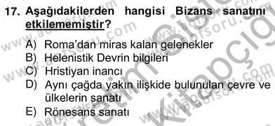 Sanat Tarihi Dersi 2013 - 2014 Yılı (Vize) Ara Sınav Soruları 17. Soru