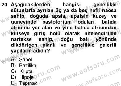 Sanat Tarihi Dersi 2013 - 2014 Yılı (Vize) Ara Sınav Soruları 20. Soru