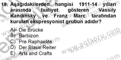 Sanat Tarihi Dersi 2013 - 2014 Yılı Tek Ders Sınav Soruları 19. Soru