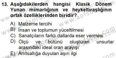 Sanat Tarihi Dersi 2014 - 2015 Yılı (Vize) Ara Sınav Soruları 13. Soru