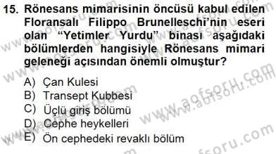 Sanat Tarihi Dersi 2014 - 2015 Yılı (Final) Dönem Sonu Sınav Soruları 15. Soru