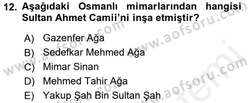 Sanat Tarihi Dersi 2017 - 2018 Yılı 3 Ders Sınav Soruları 12. Soru
