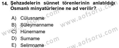 Sanat Tarihi Dersi 2017 - 2018 Yılı 3 Ders Sınav Soruları 14. Soru