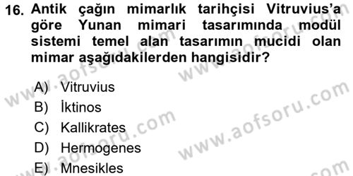 Sanat Tarihi Dersi 2017 - 2018 Yılı (Vize) Ara Sınav Soruları 16. Soru