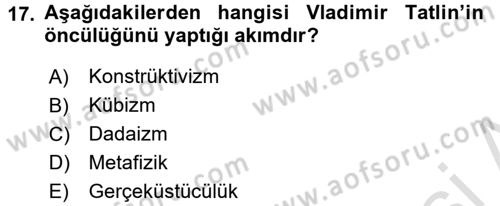 Sanat Tarihi Dersi 2018 - 2019 Yılı 3 Ders Sınav Soruları 17. Soru
