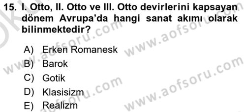 Sanat Tarihi Dersi 2020 - 2021 Yılı Yaz Okulu Sınav Soruları 15. Soru