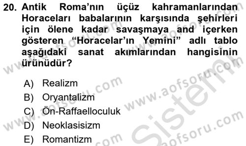 Sanat Tarihi Dersi 2020 - 2021 Yılı Yaz Okulu Sınavı 20. Soru