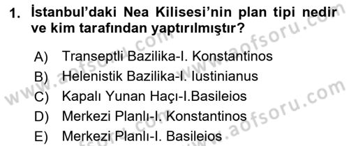 Sanat Tarihi Dersi 2021 - 2022 Yılı (Vize) Ara Sınav Soruları 1. Soru