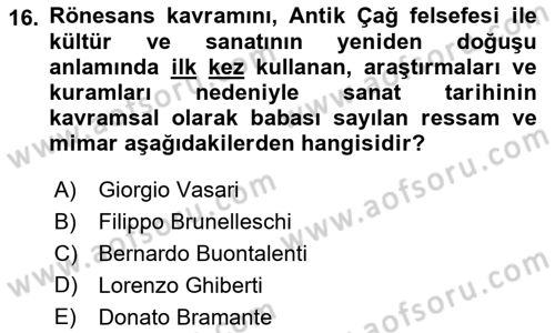 Sanat Tarihi Dersi 2021 - 2022 Yılı (Final) Dönem Sonu Sınav Soruları 16. Soru