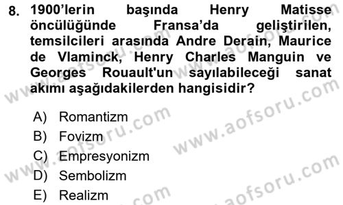 Sanat Tarihi Dersi 2021 - 2022 Yılı (Final) Dönem Sonu Sınav Soruları 8. Soru