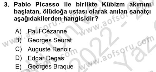 Sanat Tarihi Dersi 2022 - 2023 Yılı Yaz Okulu Sınavı 3. Soru