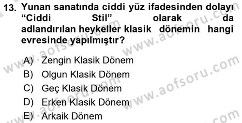 Sanat Tarihi Dersi 2023 - 2024 Yılı (Final) Dönem Sonu Sınav Soruları 13. Soru