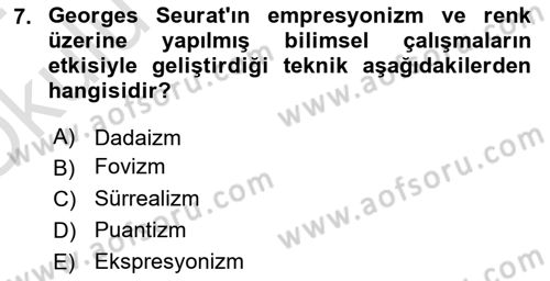 Sanat Tarihi Dersi 2023 - 2024 Yılı Yaz Okulu Sınav Soruları 7. Soru
