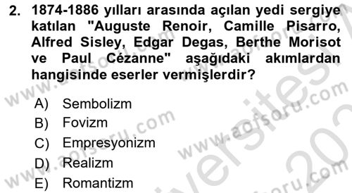 Sanat Tarihi Dersi 2024 - 2025 Yılı (Final) Dönem Sonu Sınav Soruları 2. Soru