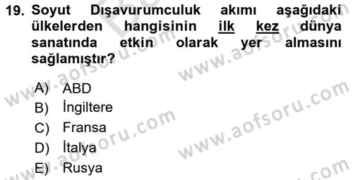 Sanat Tarihi Dersi 2025 - 2026 Yılı (Final) Dönem Sonu Sınav Soruları 19. Soru