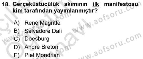 Sanat Tarihi Dersi 2025 - 2026 Yılı Yaz Okulu Sınav Soruları 18. Soru