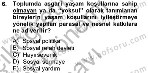 Topluma Hizmet Eğitimi Dersi 2012 - 2013 Yılı (Final) Dönem Sonu Sınav Soruları 6. Soru
