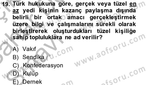 Topluma Hizmet Eğitimi Dersi 2013 - 2014 Yılı (Vize) Ara Sınav Soruları 19. Soru