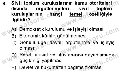 Topluma Hizmet Eğitimi Dersi 2014 - 2015 Yılı (Vize) Ara Sınav Soruları 8. Soru