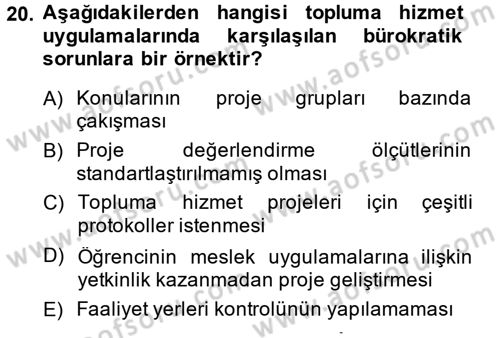 Topluma Hizmet Eğitimi Dersi 2014 - 2015 Yılı (Final) Dönem Sonu Sınav Soruları 20. Soru