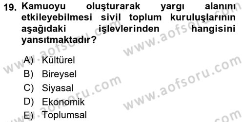 Topluma Hizmet Eğitimi Dersi 2015 - 2016 Yılı (Vize) Ara Sınavı 19. Soru