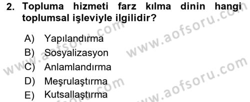 Topluma Hizmet Eğitimi Dersi 2015 - 2016 Yılı (Final) Dönem Sonu Sınav Soruları 2. Soru