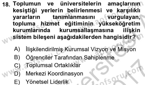 Topluma Hizmet Eğitimi Dersi 2016 - 2017 Yılı (Vize) Ara Sınav Soruları 18. Soru