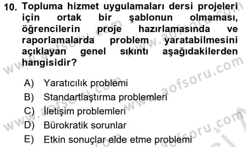 Topluma Hizmet Eğitimi Dersi 2016 - 2017 Yılı (Final) Dönem Sonu Sınav Soruları 10. Soru