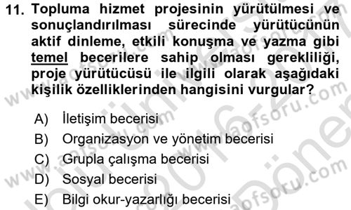 Topluma Hizmet Eğitimi Dersi 2016 - 2017 Yılı (Final) Dönem Sonu Sınav Soruları 11. Soru